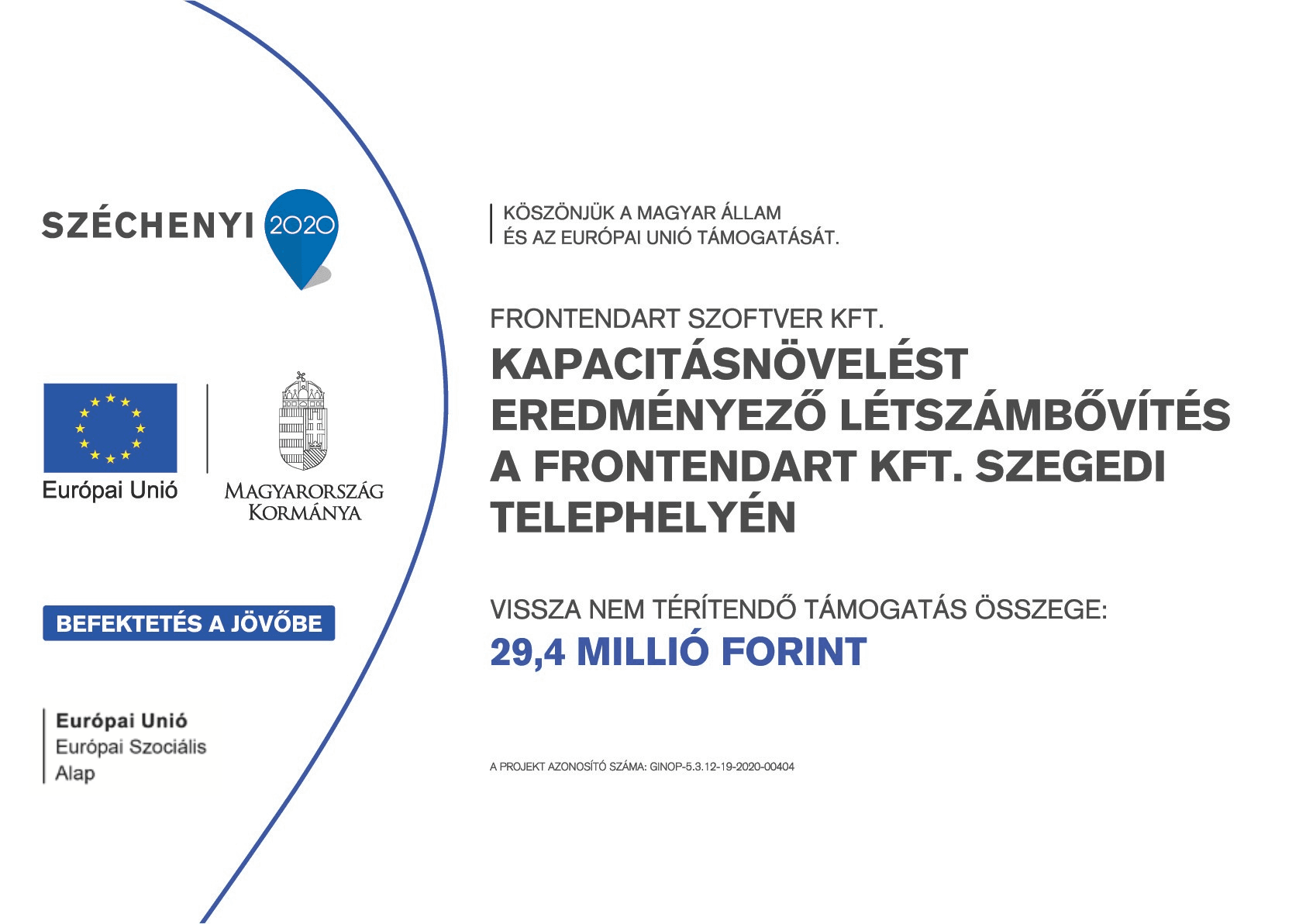 Staff Expansion Resulting in Increased Capacity at FrontEndART Ltd.'s Szeged Site