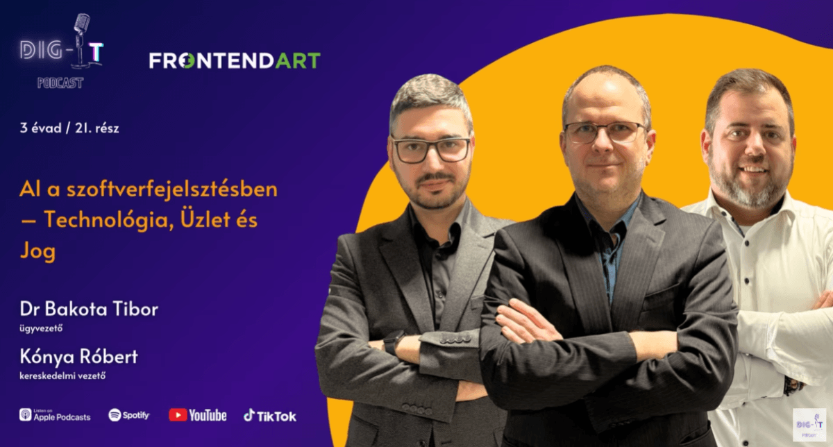 FrontEndART x DIG-IT Podcast: AI, Responsibility, and Efficiency in Software Development