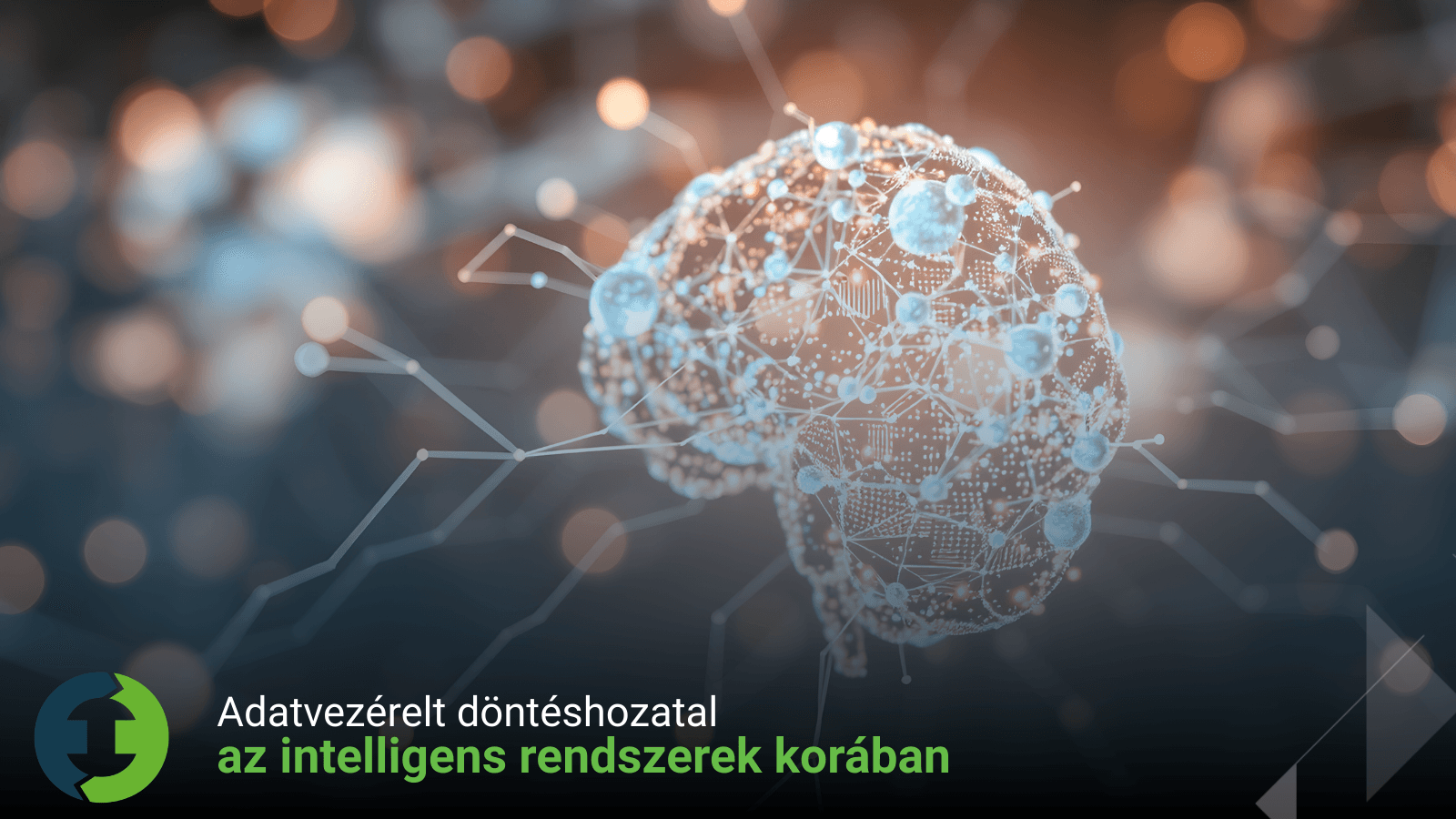 Adatvezérelt döntéshozatal az intelligens rendszerek korában