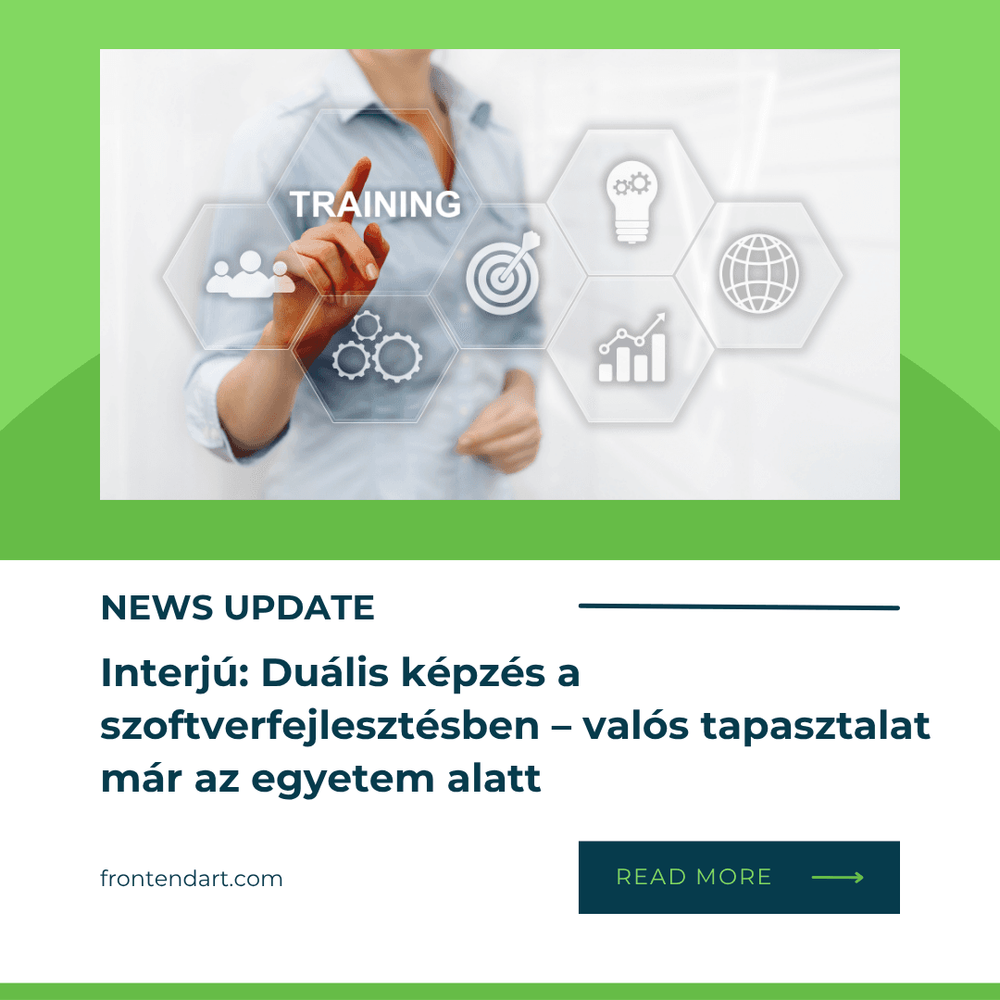 Duális képzés az IT-ban: Egy egyetemi hallgató útja a szoftverfejlesztői karrierig